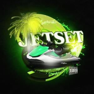 Jetset (feat. Scam)