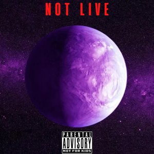 Not Live