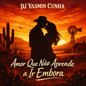 Amor Que Não Aprende a Ir Embora