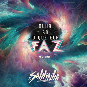 Olha Só o Que Ela Faz