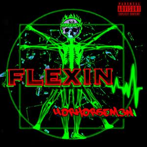 Flexin (feat. X-It Only, Lord Nexus, Slick Dubble & Boxx-A-Million)