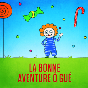 La bonne aventure ô gué (Version playback instrumental)