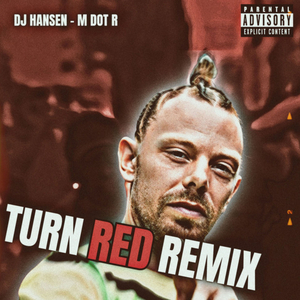 Turn Red (Remix)
