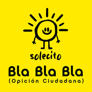 Bla Bla Bla (Opción Ciudadana)