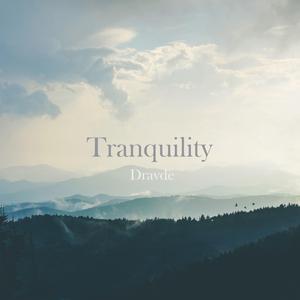 Tranquility