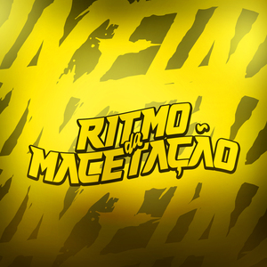Ritmo da Macetação