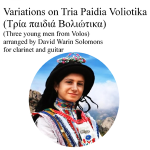 Variations on Tria Paidia Voliotika (Three young men from Volos) for clarinet and guitar