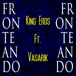 Fronteando (feat. Vasarik)