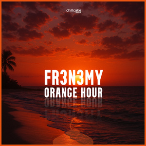 Orange Hour