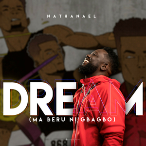 Dream (Ma Beru Ni'gbabo) (Radio Edit)