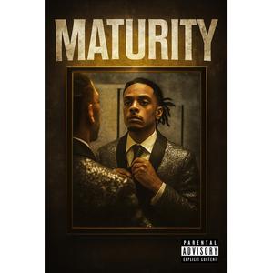 Maturity