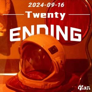 Twenty Ending