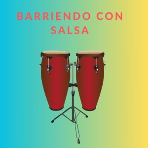 Barriendo con salsa