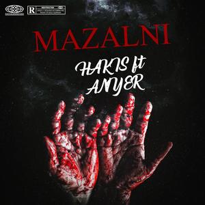 Mazalni (feat. Ani-yer)