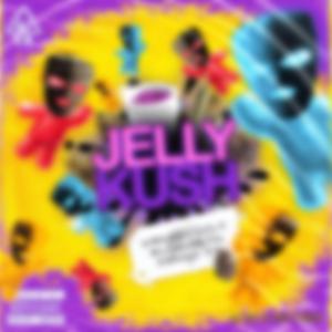 Jelly Kush (feat. ELCAMBRON & Sergio ST)