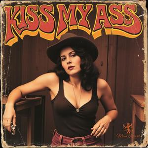 Kiss My Ass