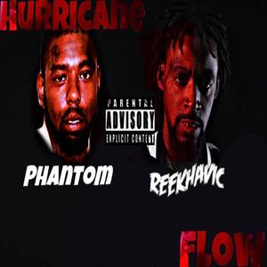 Hurricane Flow (feat. Westghanistan Phantom)