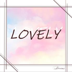 L O V E L Y（prod by 请看附件）