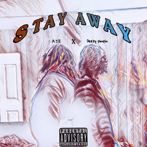 Stay Away