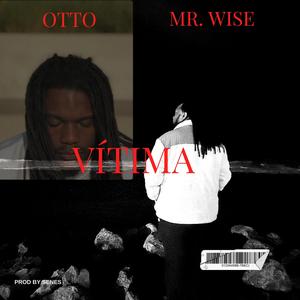 Vítima (feat. Mr Wise)