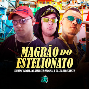Magrão do Estelionato