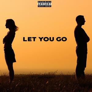 Let You Go (feat. JaCobie)