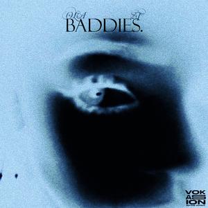 BADDIES (feat. 2T)