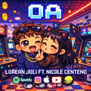 OA (feat. NICOLE CENTENO)