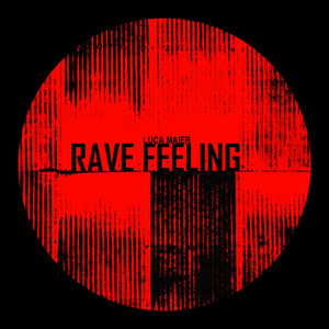 Rave Feeling (Original Mix)