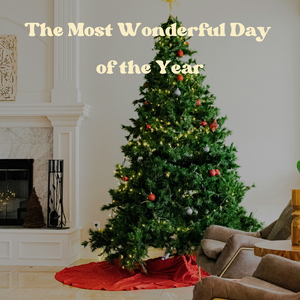 The Most Wonderful Day of the Year