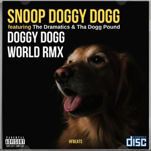 Doggy Dogg World (feat. Snoop Doggy Dog, The Dramatics & Dogg Pound) (Remix)