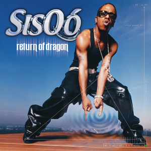 Intro (Sisqo/Return Of The Dragon) (Album Version (Edited))