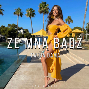 Ze mną bądź (Radio Edit)