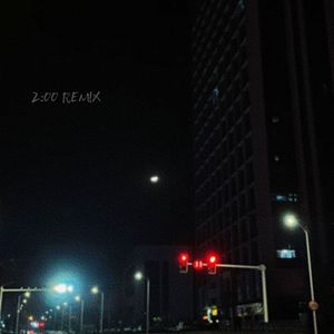 2：00 remix