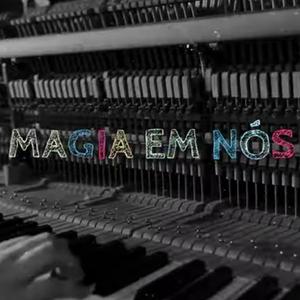 Magia em Nós (feat. Paula Teixeira)