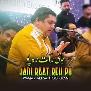 Jani Raat Reh Po