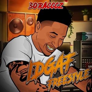 IDGAF Freestyle
