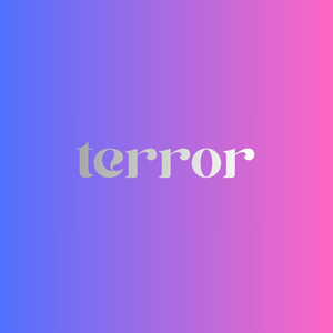 terror