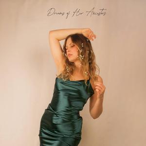 Dreams of Her Ancestors