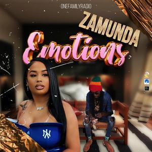 Emotions (feat. Zamunda)