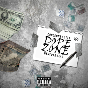 Dope Zone (feat. West Pad Bear)