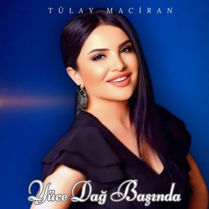 Yüce Dağ Başında (Remix)