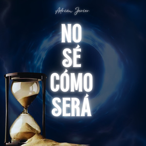 No sé como será