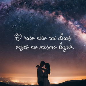 O raio não cai duas vezes no mesmo lugar
