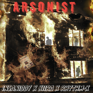 Arsonist