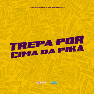 Trepa por Cima da Pika