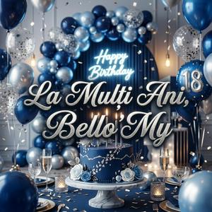 La mulți ani Bello'My 2