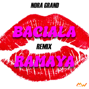 Baciala / Ramaya (Remix Italian Version)