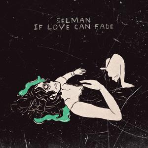 If Love Can Fade