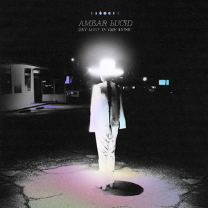 Get Lost In The Music